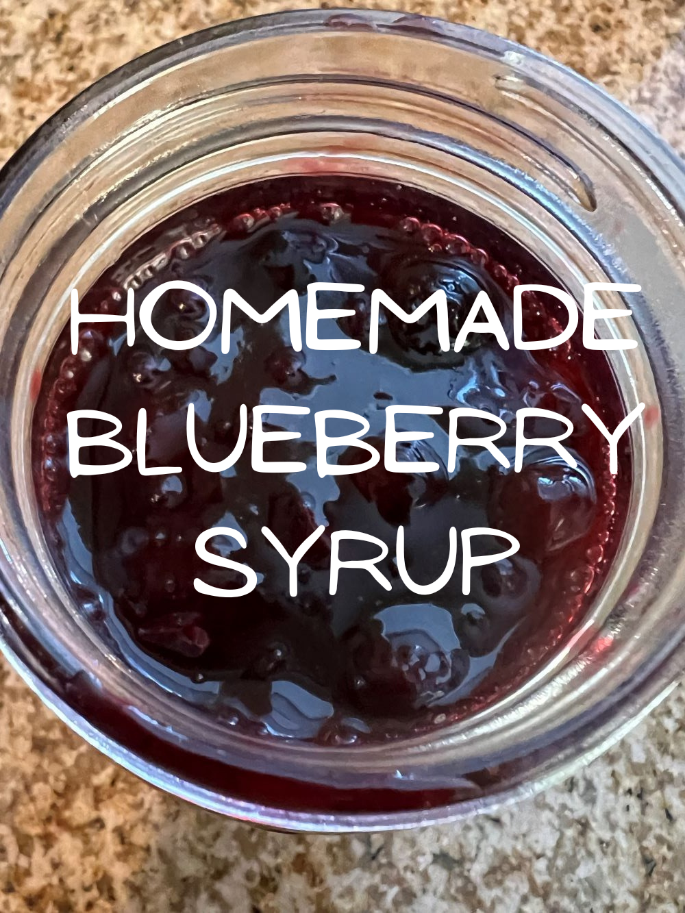 Homemade Blueberry Syrup - Sunflower Pantry